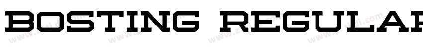 Bosting Regular字体转换 Bosting Regular字体转换
